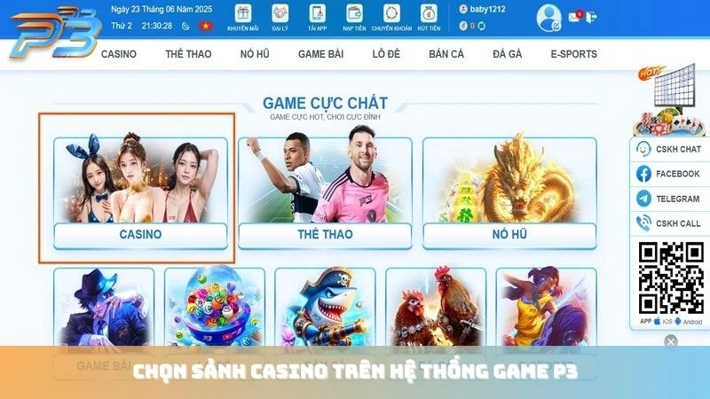 Chọn sảnh Casino trên hệ thống game P3Bet