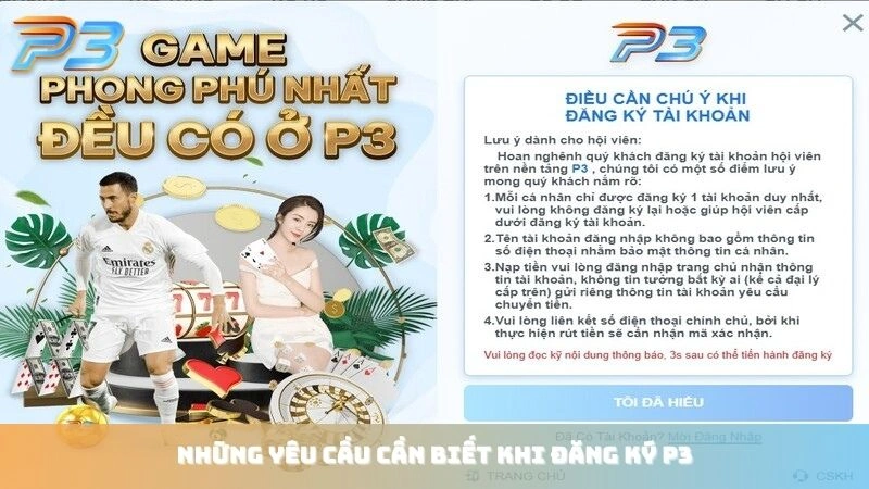 Đăng ký P3Bet 1 Những yêu cầu cần biết khi đăng ký P3Bet