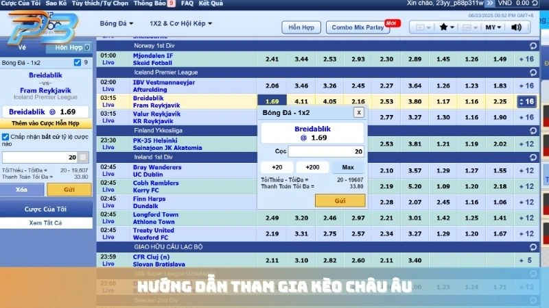 Kèo châu Âu là gì? Cách bắt kèo đơn giản và chắc ăn tại P3Bet 2 Hướng dẫn bắt kèo Châu Âu cực dễ tại P3Bet