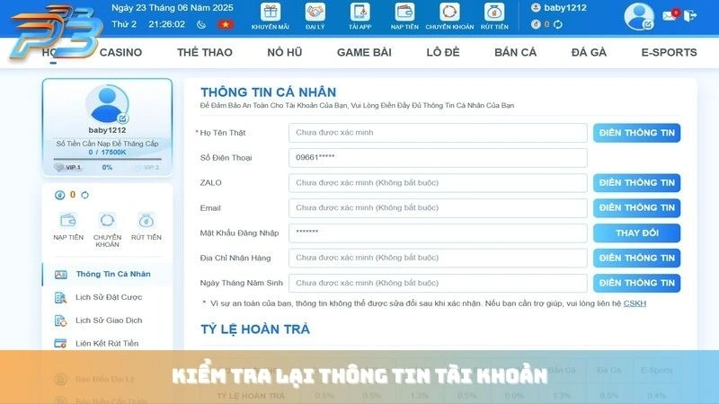 Khuyến mãi P3Bet 3 Kiểm tra lại thông tin tài khoản trước khi nhận khuyến mãi của P3Bet