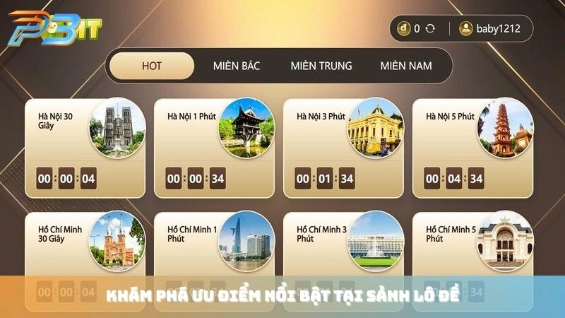 Khám phá ưu điểm nổi bật tại sảnh lô đề