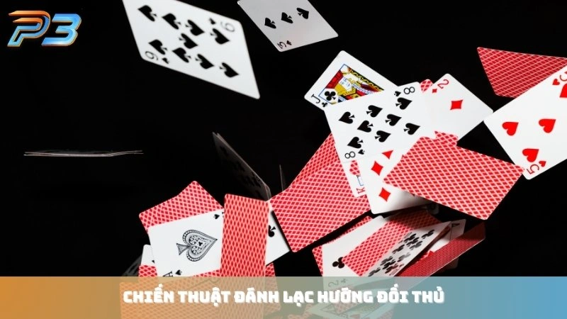 Phỏm P3Bet: Luật chơi tá lả online & kỹ năng đánh bài đỉnh cao 3 Chiến thuật đánh lạc hướng đối thủ cực kỳ hữu ích trong game bài phỏm